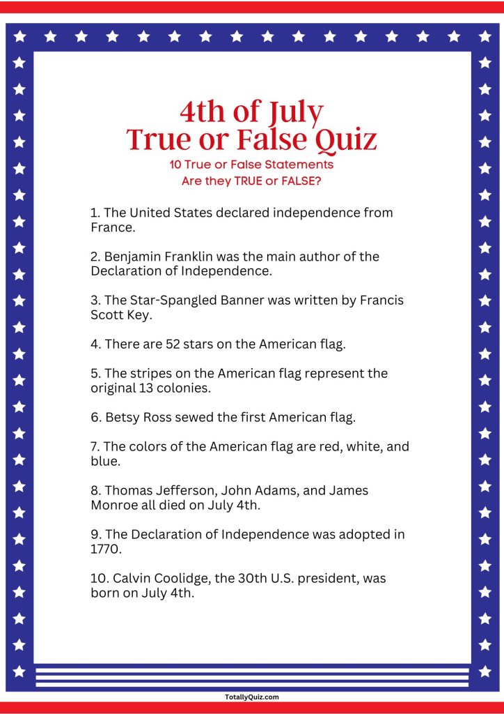 4th of July True or False Quiz Questions